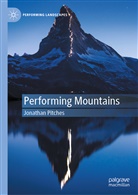 Jonathan Pitches - Performing Mountains