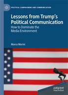 Marco Morini - Lessons from Trump's Political Communication