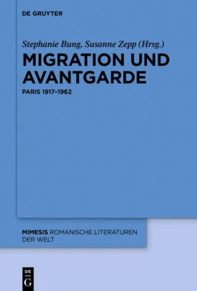 Stephani Bung, Stephanie Bung,  Zepp,  Zepp, Susanne Zepp - Migration und Avantgarde - Paris 1917-1962
