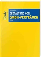 Gerald Schmidsberger - Gestaltung von GmbH-Verträgen (f. Österreich)