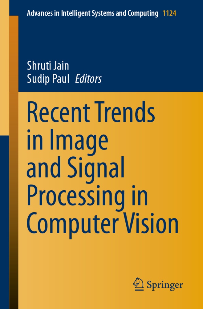 Shrut Jain, Shruti Jain, Paul, Paul, Sudip Paul - Recent Trends in Image and Signal Processing in Computer Vision