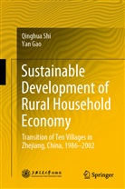 Yan Gao, Qinghu Shi, Qinghua Shi - Sustainable Development of Rural Household Economy