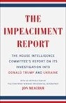 House Intelligence Committee, Jon Meacham, The House Intelligence Committee - The Impeachment Report
