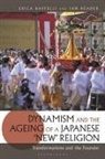 Erica Baffelli, Ian Reader, Reader Ian - Dynamism and the Ageing of a Japanese 'New' Religion