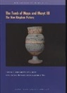 Barbara Aston, David Aston, Barbara Aston, David Aston - The Tomb of Maya and Meryt, III