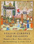Mohammad Gharipour, Gharipour Mohammad - Persian Gardens and Pavilions