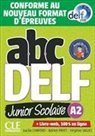 Lucile Chapiro, Lucile; Payet Chapiro, Adrien Payet, Virginie Salles - Abc DELF, A2 junior scolaire : conforme au nouveau format d'épreuves