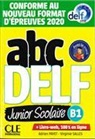 Adrien Payet, Virginie Salles - Abc DELF, B1 junior scolaire : conforme au nouveau format d'épreuves 2020