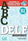 Corinne Kober-Kleinert, Marie-Louise Parizet, M-L Parizet - Abc DELF, B1 : conforme au nouveau format d'épreuves