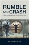 Milo Sweedler - Rumble and Crash