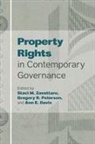 Staci M. (EDT)/ Peterson Zavattaro, Ann E Davis, Ann E. Davis, Davis Ann E., Gregory R Peterson, Gregory R. Peterson... - Property Rights in Contemporary Governance
