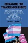 Anthony J Nownes, Anthony J. Nownes - Organizing for Transgender Rights