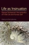 Katarzyna Kremplewska - Life As Insinuation