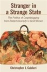 Christopher J. Galdieri - Stranger in a Strange State