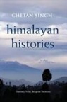 Chetan Singh - Himalayan Histories