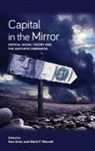 Dan (EDT)/ Worrell Krier, Dan Krier, Mark P Worrell, Mark P. Worrell - Capital in the Mirror