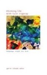 Gail M. (EDT) Schwab, Gail M Schwab, Gail M. Schwab - Thinking Life With Luce Irigaray