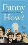 Alex Clayton - Funny How?