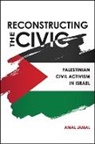 Amal Jamal - Reconstructing the Civic
