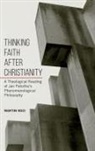 Martin Koci - Thinking Faith After Christianity