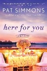 Pat Simmons, Simmons Pat - Here for You