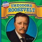 Josh Gregory - Theodore Roosevelt