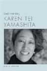 Jolie A Sheffer, Jolie A. Sheffer - Understanding Karen Tei Yamashita