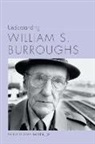 Gerald Alva Miller Jr., Miller, Gerald Alva Miller, Gerald Alva Al Miller - Understanding William S. Burroughs