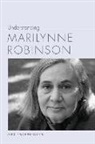 Alex Engebretson, Alexander John Engebretson - Understanding Marilynne Robinson
