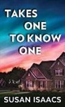 Susan Isaacs - Takes One to Know One