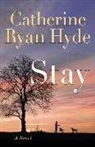 Catherine Ryan Hyde - Stay