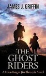 James J. Griffin - The Ghost Riders