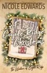 Nicole Edwards - A Coyote Ridge Christmas