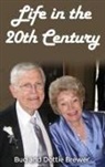 Bud and Dottie Brewer - Life in the 20th Century