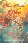 Shambhavi Singh - Thera-poetic Bliss: The euphoria of every emotion