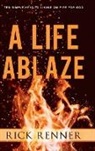 Rick Renner - A Life Ablaze