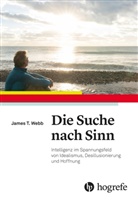 AZ Tucson, James Webb, James T Webb, James T. Webb - Die Suche nach Sinn