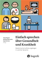 Tanja Sappok, Reinhar Burtscher, Reinhard Burtscher, Grimmer, Anj Grimmer, Anja Grimmer... - Einfach Sprechen über Gesundheit und Krankheit