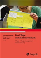 Geor Hellmann, Georg Hellmann, Dominik Rottenkolber, Günter Thiele - Das Pflegeadministrationsbuch