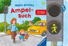 Susanne Gernhäuser, Dirk Hennig, Christoph Schöne - Mein erstes Ampel-Buch