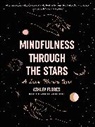 Ashley Flores - Mindfulness through the Stars