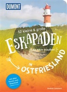 Andrea Lammert - 52 kleine & große Eskapaden in Ostfriesland