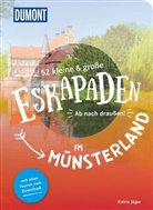 Katrin Jäger - 52 kleine & große Eskapaden im Münsterland