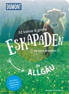 Barbara Kettl-Römer - 52 kleine & große Eskapaden im Allgäu