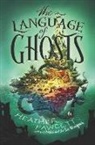 Heather Fawcett, Fawcett Heather - The Language of Ghosts