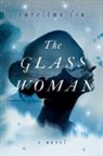 Caroline Lea - The Glass Woman