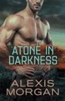 Alexis Morgan - Atone in Darkness