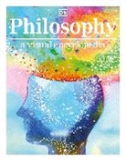 DK - Philosophy A Visual Encyclopedia