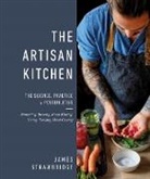 James Strawbridge - The Artisan Kitchen