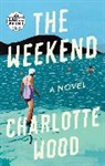 Charlotte Wood - The Weekend